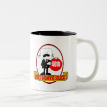40th Birthday Sucks Gifts Mug