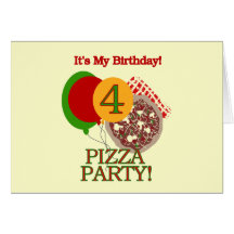 4th Pizza Party Birthday Tshirts and Gifts Greeting Cards