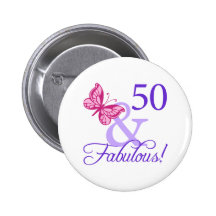 50 And Fabulous Birthday Pinback Button