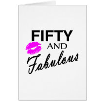 50 and Fabulous Greeting Card