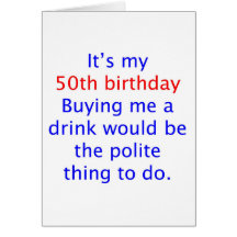 50 buy me a drink greeting cards