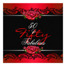 50 & Fabulous 50th Birthday Party Red Roses Announcements