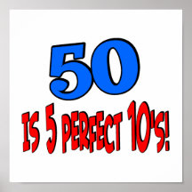 50 is 5 perfect 10s (BLUE) Print