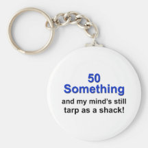 50 Something ... Key Chains