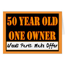 50 Year Old, One Owner - Needs Parts, Make Offer Greeting Card