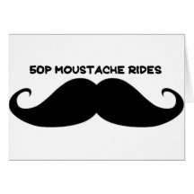 50p Moustache Rides Card