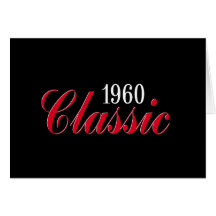 50th birthday gifts, 1960 Classic! Card