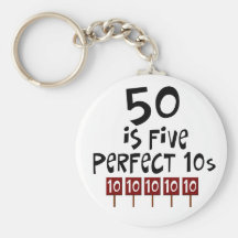 50th birthday gifts, 50 is 5 perfect 10s! keychain