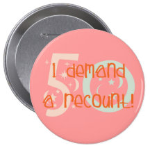 50th birthday gifts, I demand a recount! Pin