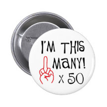 50th birthday Middle Finger Salute Button