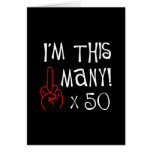 50th birthday Middle Finger Salute Greeting Card