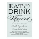 5 x 7 Eat, Drink & Be Married | Rehearsal Dinner Announcements