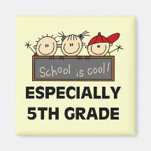 5th Grade School is Cool Tshirts and Gifts Fridge Magnets