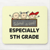 5th Grade School is Cool Tshirts and Gifts Mouse Pad