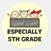 5th Grade School is Cool Tshirts and Gifts Round Stickers