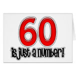 60 Is Just A Number Birthday Card