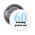 60 Looking Good on Me Buttons