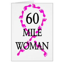 60 mile woman feet ribbon greeting card