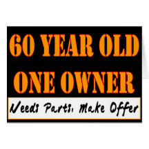 60 Year Old, One Owner - Needs Parts, Make Offer Greeting Card