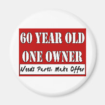 60 Year Old, One Owner - Needs Parts, Make Offer Fridge Magnet