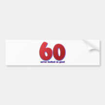 60 years bumper stickers