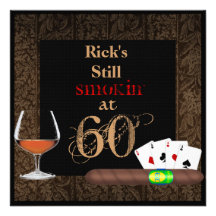 60th Birthday Cigars,Pokerand BRANDY INVITATIONS