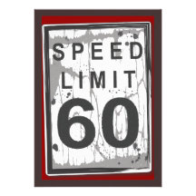 60th Birthday Party Grungy Speed Limit Sign Personalised Invites