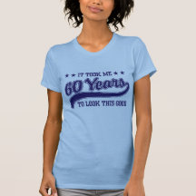60th Birthday T-shirts