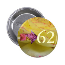 62nd Birthday Party Favour Pin Button