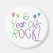 6 Year Olds Rock ! Fridge Magnet