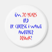 70 another drink fridge magnet