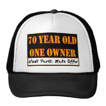 70 Year Old, One Owner - Needs Parts, Make Offer Trucker Hats
