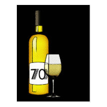 70th birthday or anniversary : wine bottle & glass post card