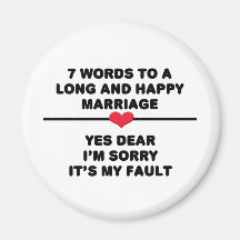7 Words For A Long and Happy Marriage Magnets