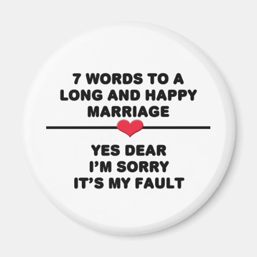 7 Words For A Long and Happy Marriage Magnets
