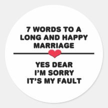 7 Words For A Long and Happy Marriage Sticker