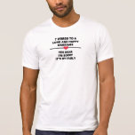 7 Words To A Long and Happy Marriage Tshirt