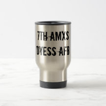 7th AMXSDyess AFB Coffee Mug