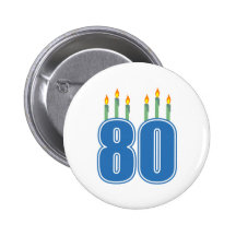 80 Birthday Candles (Blue / Green) Pinback Button
