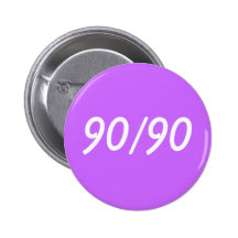 90/90 PINBACK BUTTONS