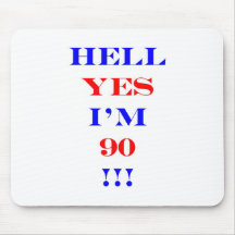 90 Hell yes Mouse Mat