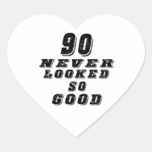 90 never looked so good sticker