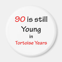 90 Tortoise Years Fridge Magnets