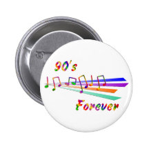 90's Forever Pinback Buttons