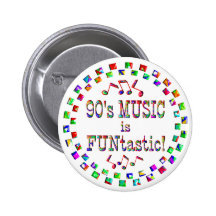 90s Music is FUNtastic Button
