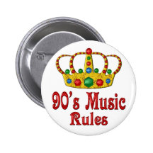 90s Music Rules Pinback Buttons