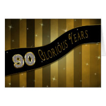 90th Birthday -Glorious Years Cards