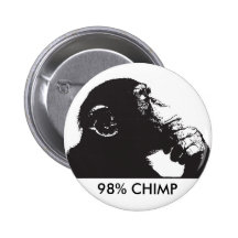 98% CHIMP PINBACK BUTTON