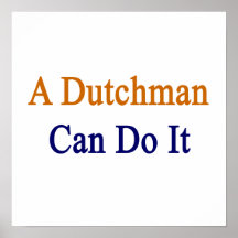 A Dutchman Can Do It Poster