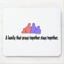 A Family That Prays Together Stays Together Mouse Pad